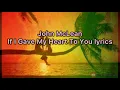 John McLean - If I Gave My Heart To You (lyrics)