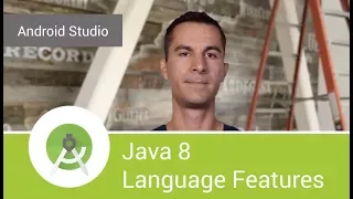 Android Studio 3 0 Java 8 language features support