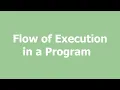Flow of Execution in a Python program having functions