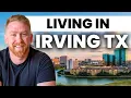 Moving to Irving Texas Everything You Need to Know