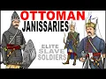 Who were the Janissaries Elite Troops of the Ottoman Empire