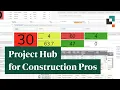 NEW Project Hub A Unified App for Construction Operations