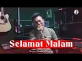 Selamat Malam Simalungun | Cipt : Ferly Sitepu | Cover : Hendra Silalahi