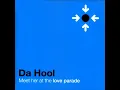 Da Hool : Meet Her At The Loveparade (Radio Edit)