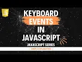 Keyboard events in JavaScript Hindi Lecture 69