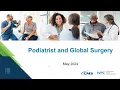 Podiatrists and Global Surgery
