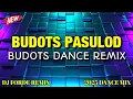 Lagu BUDOTS PASULOD DJ FORDE REMIX NEW TIKTOK VIRAL REMIX