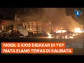 Kericuhan di Kalibata Pecah Lagi Tengah Malam, Mobil dan Kios Dibakar