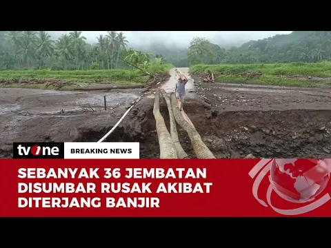 Banjir Bandang Rusak 36 Jembatan di Sumbar