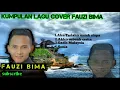 Download Lagu 🌎kumpulan lagu cover Fauzi Bima
