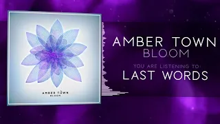 Download Amber Town - Last Words MP3