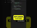 Python Keylogger in 45 Seconds