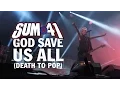 Download Lagu Sum 41 - God Save Us All (Death to POP) [Official Music Video]