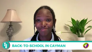 Back-To-School In Cayman (Diaspora Check-In) | TVJ Smile Jamaica