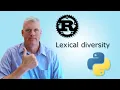 Using PyO3 Rust helps Python to calculate lexical diversity