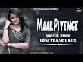 Download Lagu Maal Piyenge | Nagpuri Viral Song | Edm X Tapori Remix | Maal Piyenge Hum Maal Piyenge Dj Toofan Mk