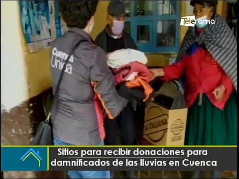 Sitios para recibir donaciones para damnificados de las lluvias en Cuenca