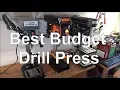Best Budget Drill Press Harbor Freight Vs WEN