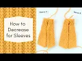 How to Decrease on Knitted Sleeves