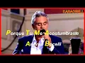 Download Lagu Andrea Bocelli Porque tu me acostumbraste karaoke 2tb KB