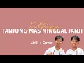 Download Lagu Farel Prayoga - Tanjung Mas Ninggal Janji (Official Lyrics Video).mp4