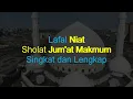 Download Lagu Niat Sholat Jumat Makmum - Singkat dan Lengkap