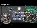 Download Lagu [Arknights] Defender Class Guide