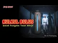 Download Lagu Kulkul Bulus 🔴 Kisah Misteri Bali 