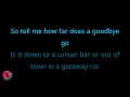 How Far Does A Goodbye Go Karaoke | Jason Aldean