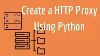 Create a HTTP Proxy Using Python Hack Ed