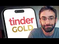 Is Tinder Gold Worth it
