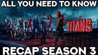 titans season 3 recap