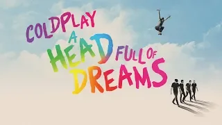 Download lagu Coldplay A Head Full Of Dreams....mp3
