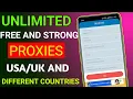 BEST Residential Proxy How to Get Unlimited free Proxy in All Country Free Proxy Fast internet