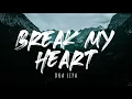 Dua Lipa - Break My Heart (Lyrics) 1 Hour