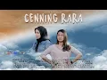 Download Lagu Cenning Rara The Movie Full HD MP3