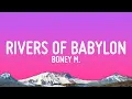 Download Lagu Boney M. - Rivers of Babylon (Lyrics)