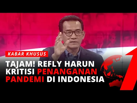 Soal Penanganan Pandemi, Refly Harun: Penerapan Kebijakan Pandemi Ini Banyak yang Menabrak Aturan