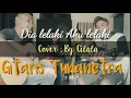 Download Lagu Dia lelaki aku lelaki _ Cover_ By Cilala _Gitaris Tunanetra