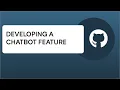 Developing a chatbot feature