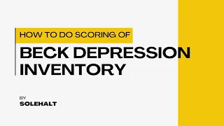 How to do the scoring of Beck Depression Inventory BDI