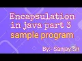 Encapsulation classes and object multiple object isc icse class 10 11 12