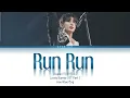 Eclipse (이클립스) - Run Run (달려) Lovely Runner OST (선재 업고 튀어 OST) Part 1 | Han/Rom/Eng