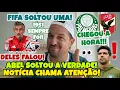 Download Lagu ❗💣ABEL SOLTOU UMA! ACABOU O MISTÉRIO! E CHEGOU A HORA! FIFA SOLTA ALGO MAS.. TÉCNICO DELES FALOU E +