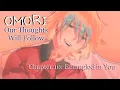 OMORI AU | Our Thoughts Will Follow | Chapter 10 - Entangled in You