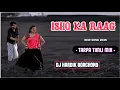Download Lagu ISHQ KA RAAG || NEW VERSION SONG 2025 || TARPA TIMLI MIX || DJ HARDIK BORCHOND 