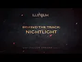 ILLENIUM (feat. Annika Wells) - Nightlight (Behind The Scenes)