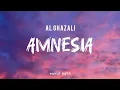 Download Lagu AMNESIA - AL GHAZALI(LIRIK LAGU)