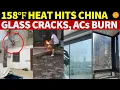 Download Lagu Century Heat Scorches China: 158℉ Ground, Glass Explodes, ACs Bursting into Flames