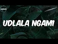 Download Lagu Bulo - (Lyrics) Udlala Ngami